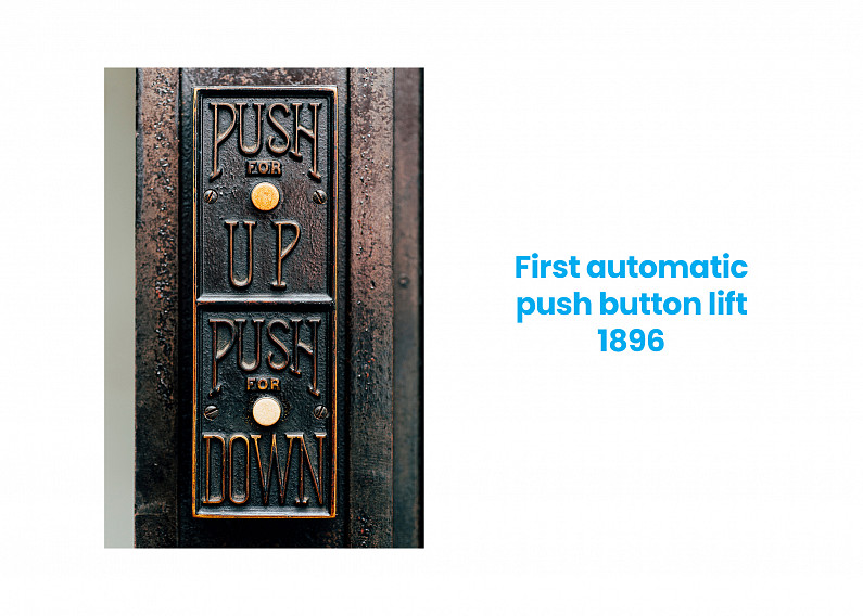 first automatic push button lift