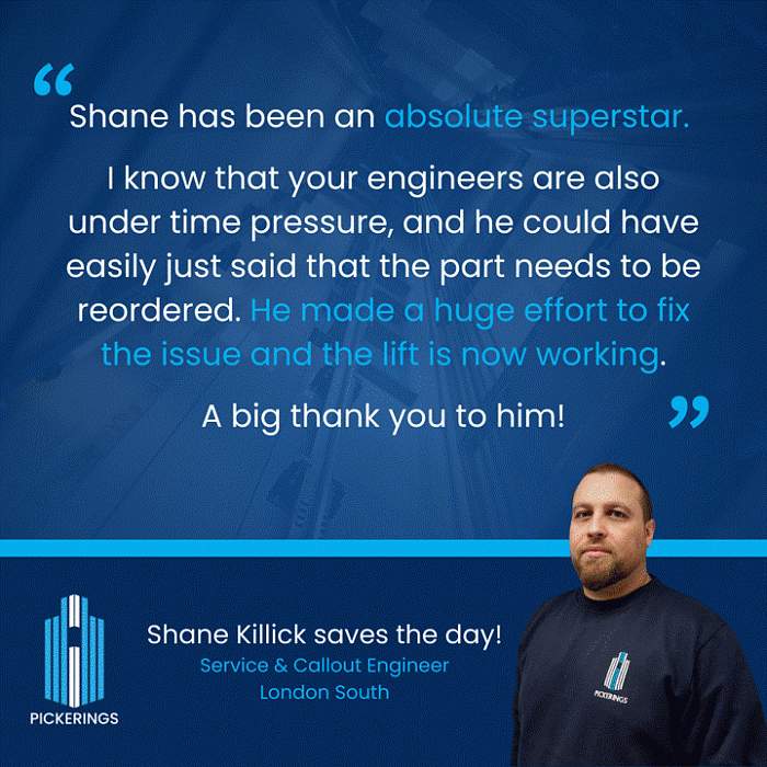 Positive feedback for our lift engineer Shane